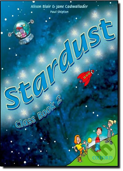 Stardust 2: Class Book - Jane Cadwallader, Alison Blair - kniha z kategorie 2. stupeň