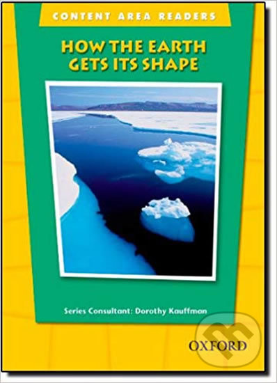 Content Area Readers: How the Earth Gets Its Shape - kniha z kategorie Jazykové učebnice a slovníky