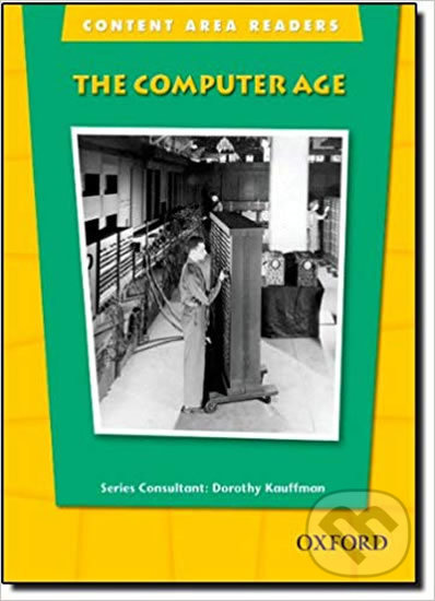 Content Area Readers: the Computer Age - Dorothy Kauffman - kniha z kategorie Jazykové učebnice a slovníky