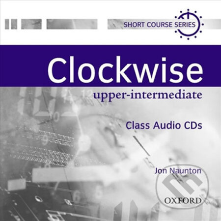 Clockwise Upper Intermediate: Class Audio CDs /2/ - Jon Naunton - audiokniha z kategorie Jazykové učebnice a slovníky