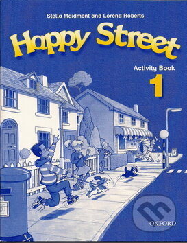 Happy street 1 - Activity Book - Stella Maidment, Lorena Roberts