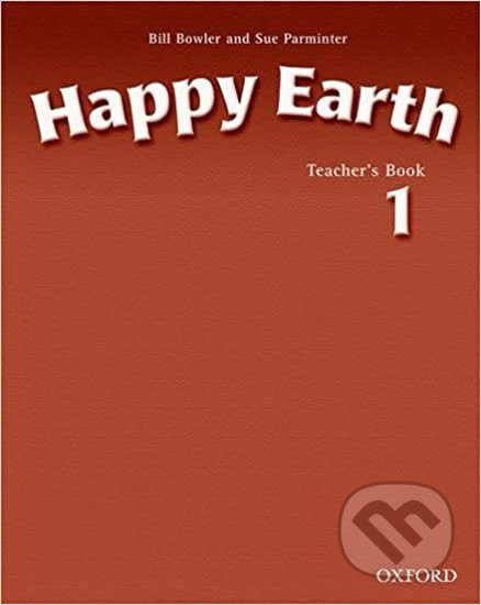 Happy Earth 1 Teacher´s Book Oxford University Press