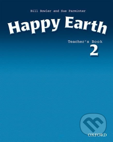 Happy Earth 2 Teacher´s Book Oxford University Press
