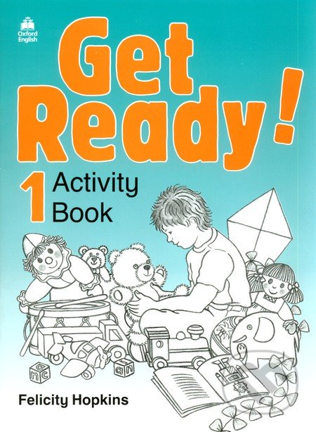 Get Ready! 1- Activity Book - Felicity Hopkins - kniha z kategorie Jazykové učebnice a slovníky