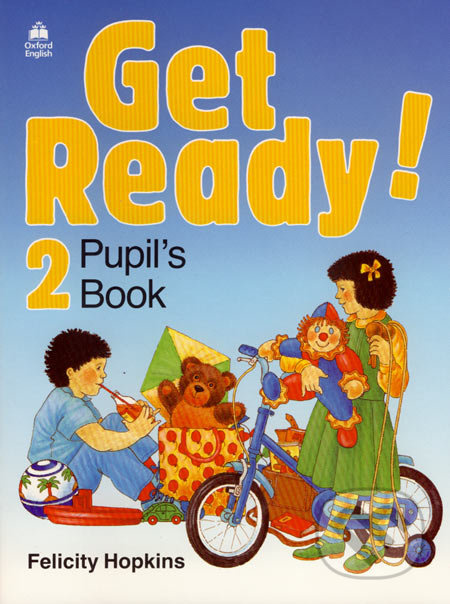 Get Ready! 2 - Pupil's Book - Felicity Hopkins - kniha z kategorie Jazykové učebnice a slovníky