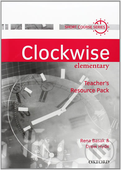 Clockwise Elementary: Teacher´s Resource Pack - Rena Basak - kniha z kategorie Jazykové učebnice a slovníky