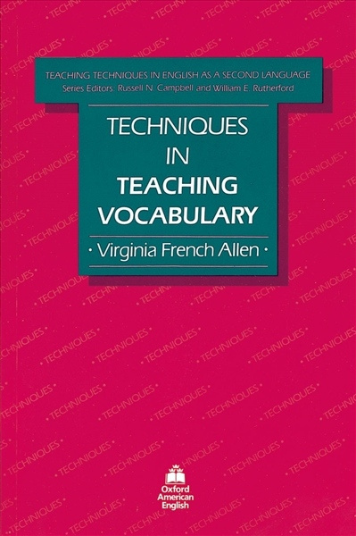 Techniques in Teaching Vocabulary Oxford University Press