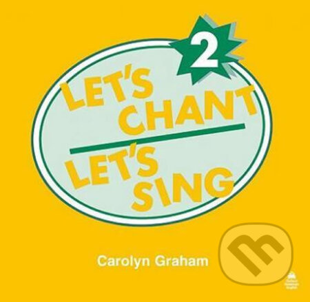 Let´s Chant, Let´s Sing 2: Audio CD - Caroline Graham - audiokniha z kategorie 1. stupeň