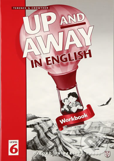 Up and Away in English 6: Workbook - Terence G. Crowther - kniha z kategorie 1. stupeň