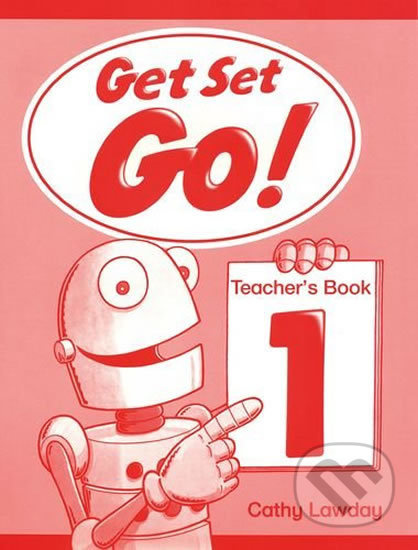 Get Set Go! 1: Teacher´s Book - Cathy Lawday - kniha z kategorie 1. stupeň