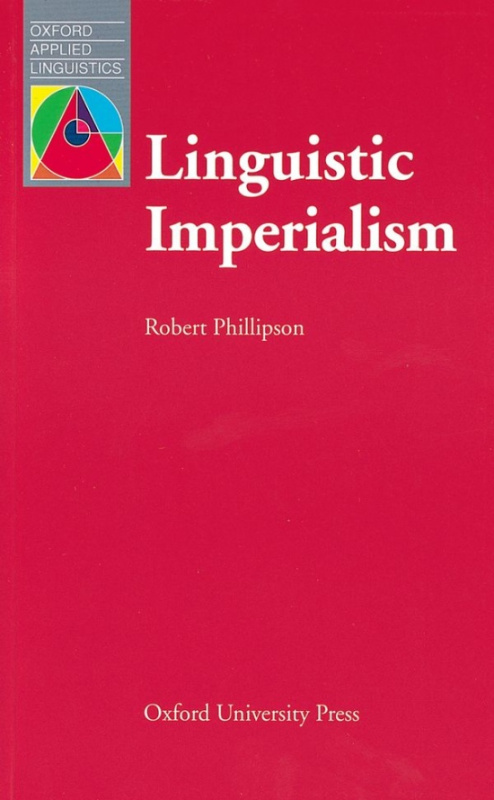 Oxford Applied Linguistics Linguistic Imperialism Oxford University Press