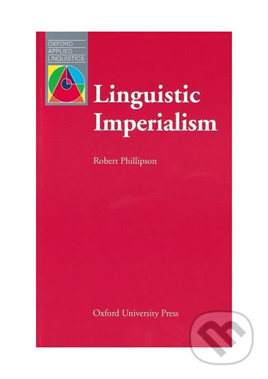 Oxford Applied Linguistics Linguistic Imperialism Oxford University Press