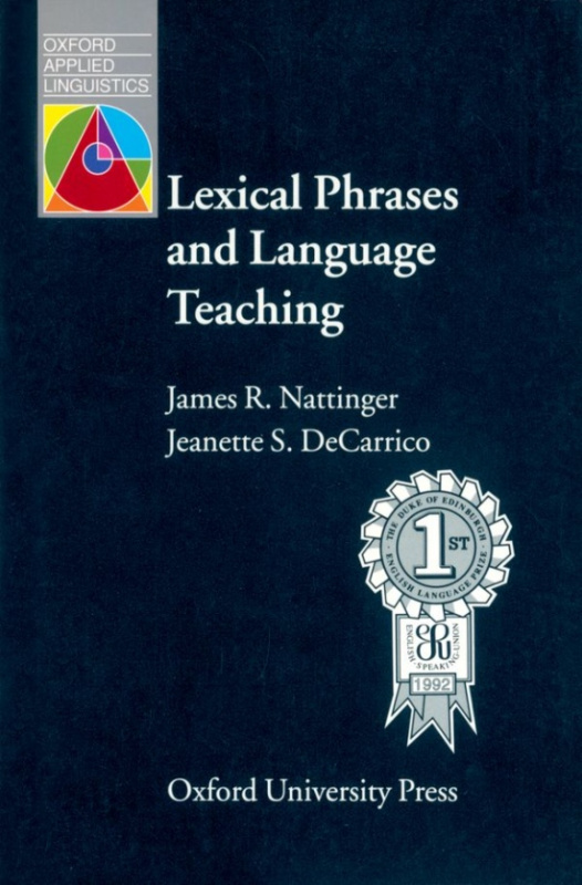 Oxford Applied Linguistics Lexical Phrases and Language Teaching Oxford University Press