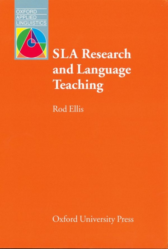 Oxford Applied Linguistics SLA Research and Language Teaching Oxford University Press