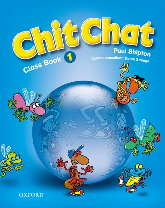 Chit Chat 1 Class Book - Paul Shipton