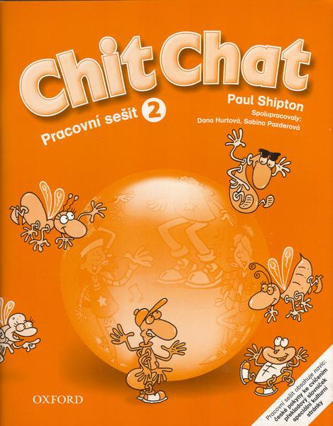 Chit Chat 2 Activity Book Czech Edition - Paul Shipton