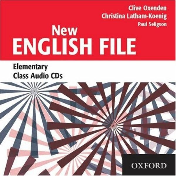 New English File Elementary - Class Audio CDs (3) - Clive Oxenden, Christina Latham-Koenig, Paul Seligson