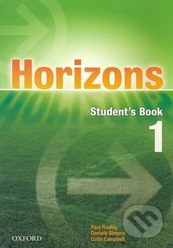 Horizons 1 - Student's Book - Paul Radley, Colin Campbell, Daniela Simons - kniha z kategorie Jazykové učebnice a slovníky