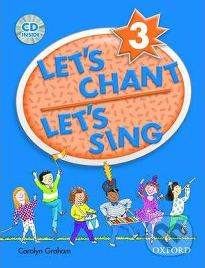 Let´s Chant, Let´s Sing 3: Book + Audio CD Pack - Caroline Graham - kniha z kategorie 1. stupeň