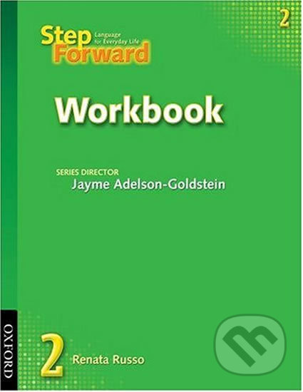 Step Forward 2: Workbook - Jayme Adelson-Goldstein - kniha z kategorie Jazykové učebnice a slovníky
