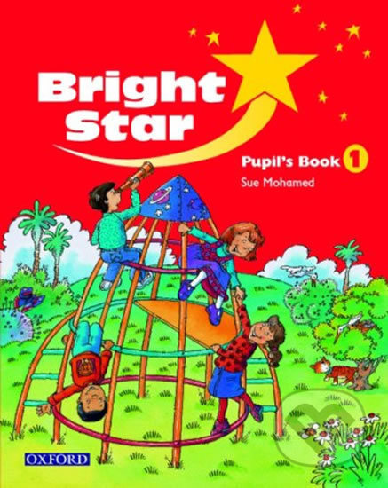 Bright Star 1: Student´s Book - Sue Mohamed - kniha z kategorie 2. stupeň