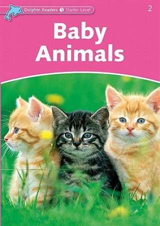 Dolphin Readers Starter Baby Animals Oxford University Press