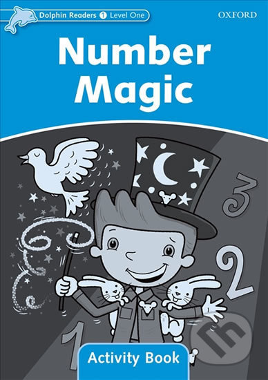 Dolphin Readers Level 1 Number Magic Activity Book Oxford University Press