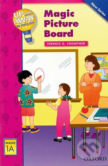 Up and Away Readers 1: Magic Picture Board - Terence G. Crowther - kniha z kategorie 1. stupeň