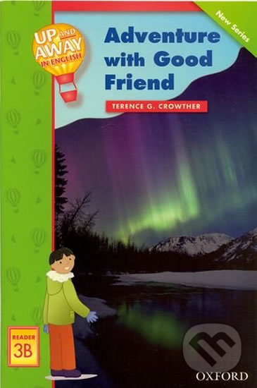 Up and Away Readers 3: Adventure with a Good Friend - kniha z kategorie 1. stupeň