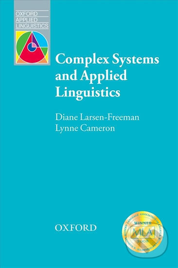 Oxford Applied Linguistics Complex Systems and Applied Linguistics Oxford University Press