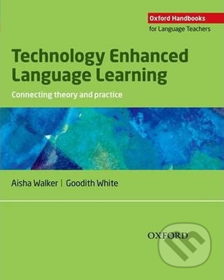 OHLT Technology Enhanced Language Learning Connecting Theory and Practice Oxford University Press