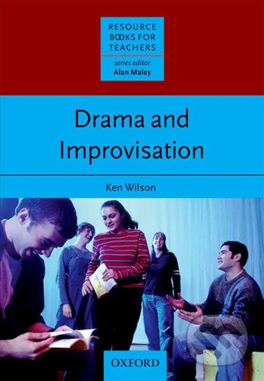 Resource Books for Teachers Drama and Improvisation Oxford University Press