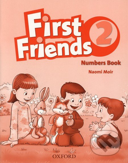 First Friends 2 Numbers Book Oxford University Press