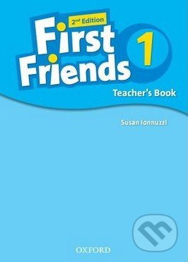 First Friends Second Edition 1 Teacher´s Book Oxford University Press