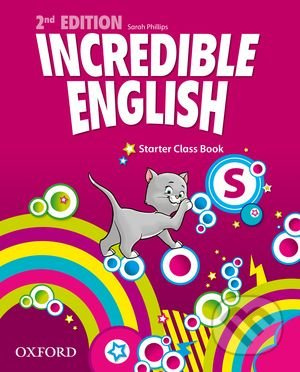Incredible English Starter (New Edition) Coursebook Oxford University Press