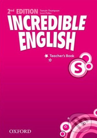 Incredible English Starter (New Edition) Teacher´s Book Oxford University Press