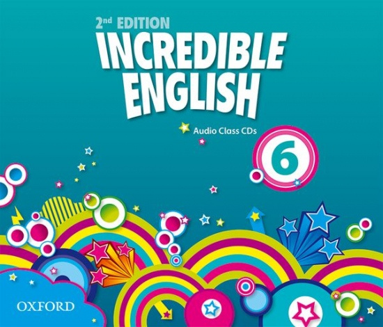 Incredible English 6 (New Edition) Class Audio CD (3) Oxford University Press