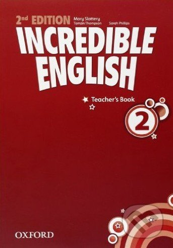 Incredible English 2 (New Edition) Teacher´s Book Oxford University Press