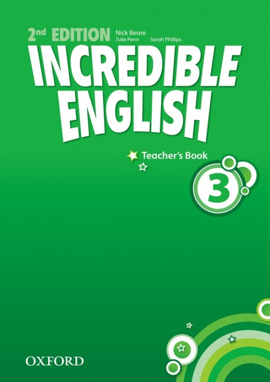 Incredible English 3 (New Edition) Teacher´s Book Oxford University Press