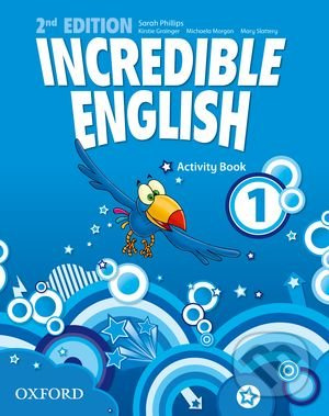 Incredible English 1 (New Edition) Activity Book Oxford University Press