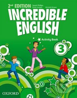 Incredible English 3 (New Edition) Activity Book Oxford University Press