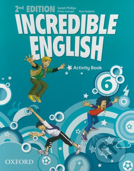 Incredible English 6 (New Edition) Activity Book Oxford University Press