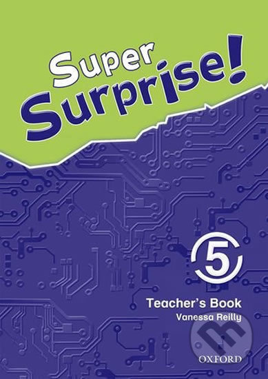 Super Surprise 5 Teacher´s Book Oxford University Press