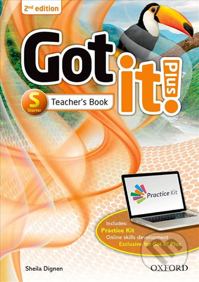 Got It! Plus Starter: Teacher´s Pack (2nd) - Sheila Dignen - kniha z kategorie 1. stupeň
