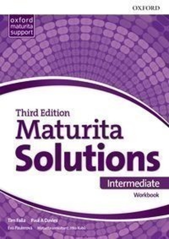 Maturita Solutions 3rd Edition Intermediate Workbook CZ - Eva Paulerová, Paul A Davies, Tim Falla