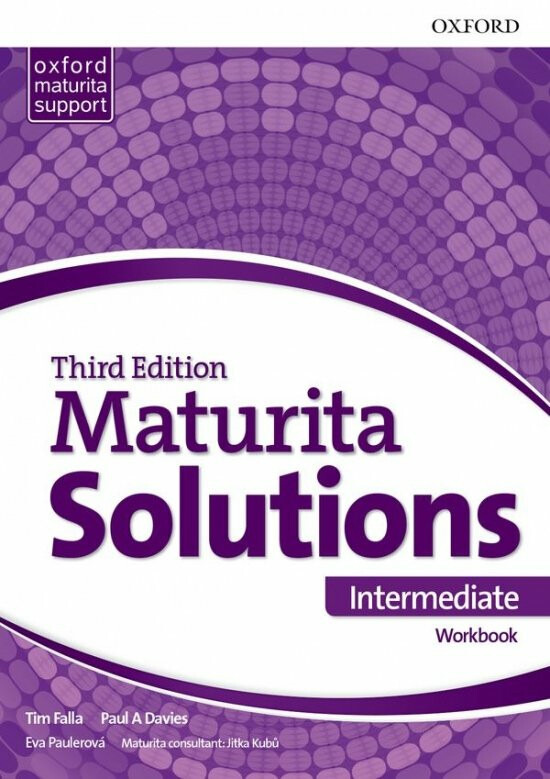 Maturita Solutions 3rd Edition Intermediate Workbook CZ - Eva Paulerová, Paul A Davies, Tim Falla