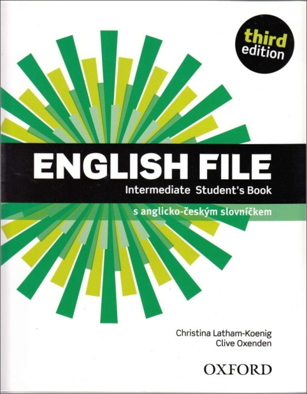 English File Intermediate 3rd Edition Student´s Book (Czech Edition) OUP ELT