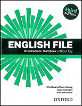 English File Intermediate 3rd Edition Workbook Without Answer Key Oxford University Press
