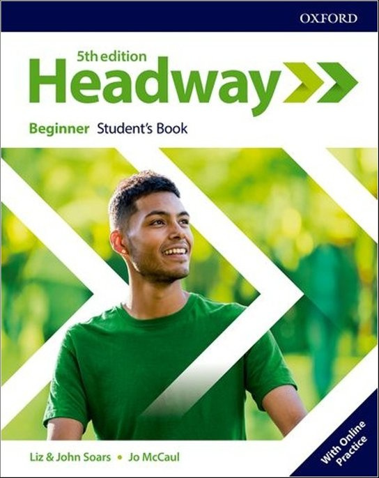 New Headway Fifth Edition Beginner Student´s Book with Student Resource Centre Pack Oxford University Press