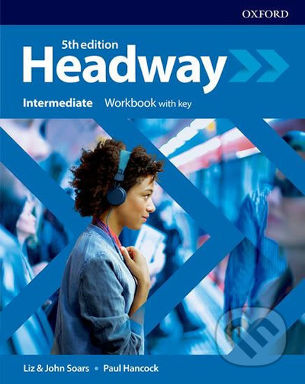 New Headway Fifth Edition Intermediate Workbook with Answer Key Oxford University Press